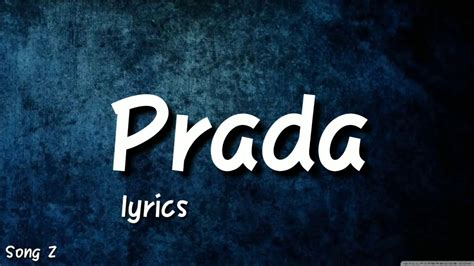 PRADA LYRICS .